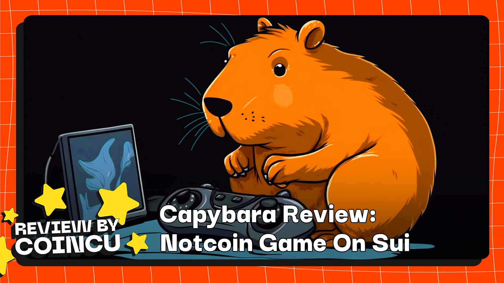 Capybara Review: Notcoin Game On Sui