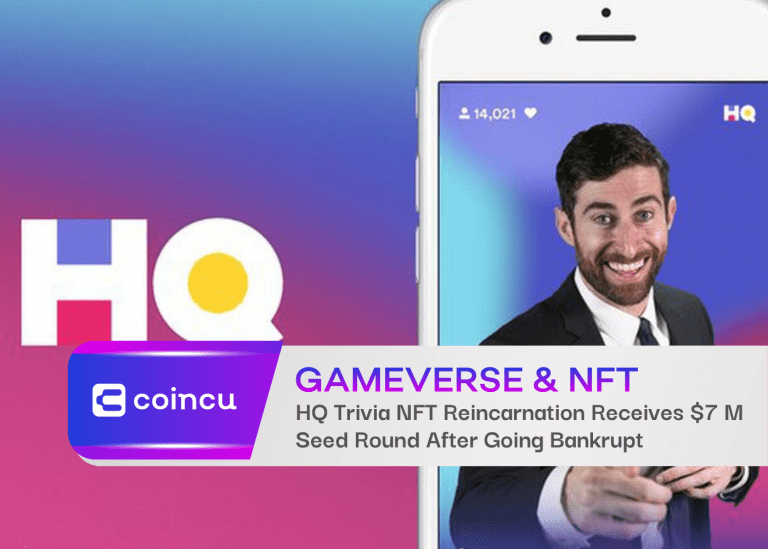 HQ Trivia NFT Reincarnation Receives $7 Million Seed Round After Going Bankrupt