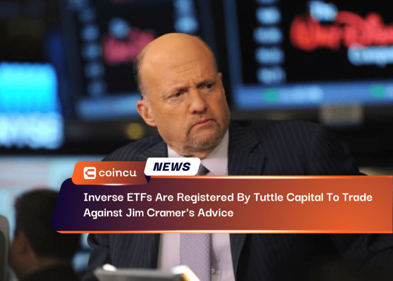 Inverse ETFs Are Registered By Tuttle Capital To Trade Against Jim Cramer’s Advice