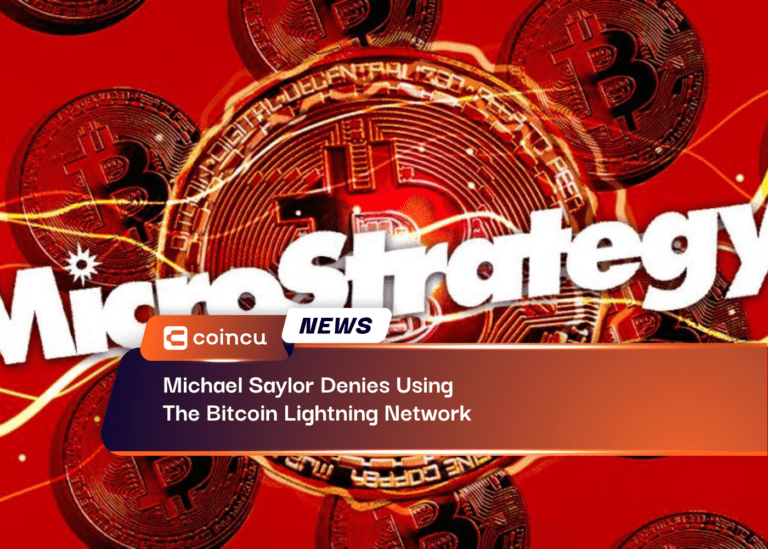 Michael Saylor Denies Using The Bitcoin Lightning Network