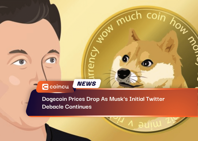 Dogecoin Prices Drop As Musk’s Initial Twitter Debacle Continues