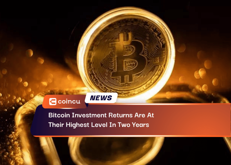 Bitcoin Investment Returns Are At Their Highest Level In Two Years