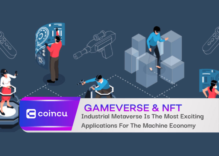Industrial Metaverse Is One Of The Most Exciting Applications For The Machine Economy