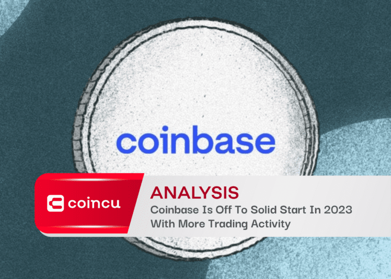 Coinbase Is Off To Solid Start In 2023 With More Trading Activity