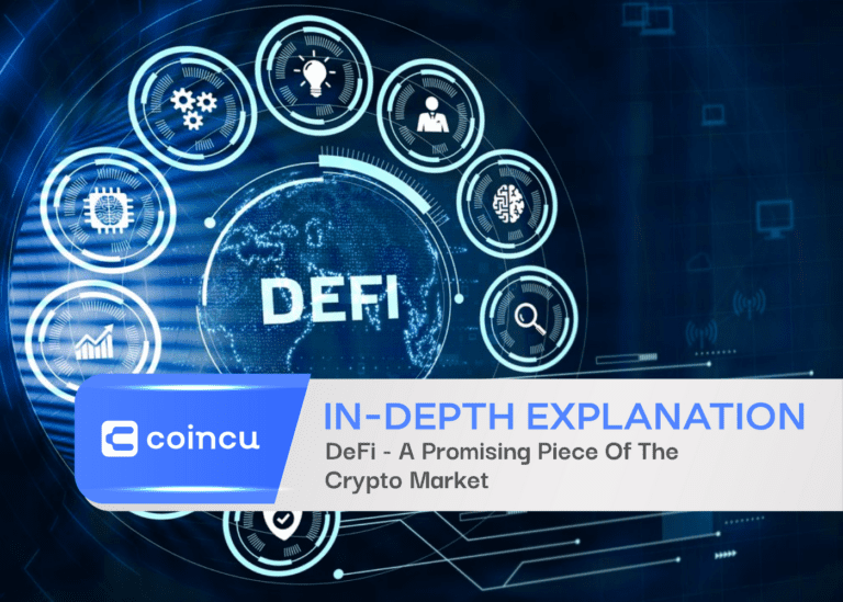 DeFi – A Promising Piece Of The Crypto Market