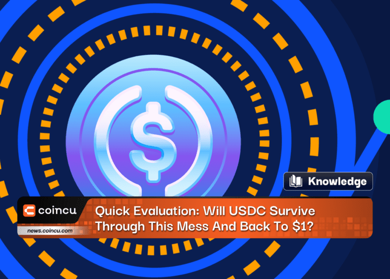 Quick Evaluation: Will USDC Survive Through This Mess And Back To $1?