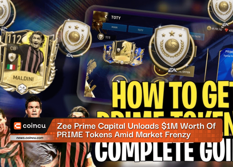 Zee Prime Capital Unloads $1M Worth Of PRIME Tokens Amid Market Frenzy