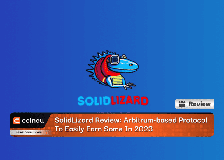 SolidLizard Review: Arbitrum-based Protocol To Easily Earn Some In 2024