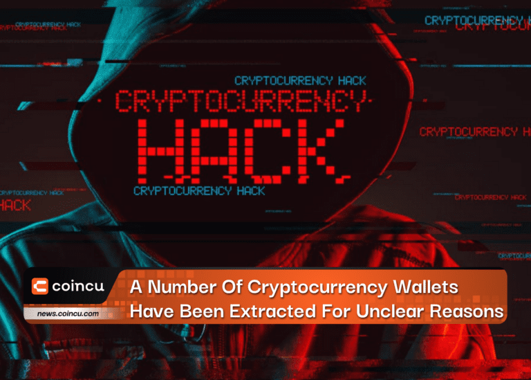 A Number Of Cryptocurrency Wallets Have Been Extracted For Unclear Reasons