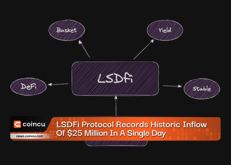 LSDFi Protocol Records Historic Inflow Of $25 Million In A Single Day
