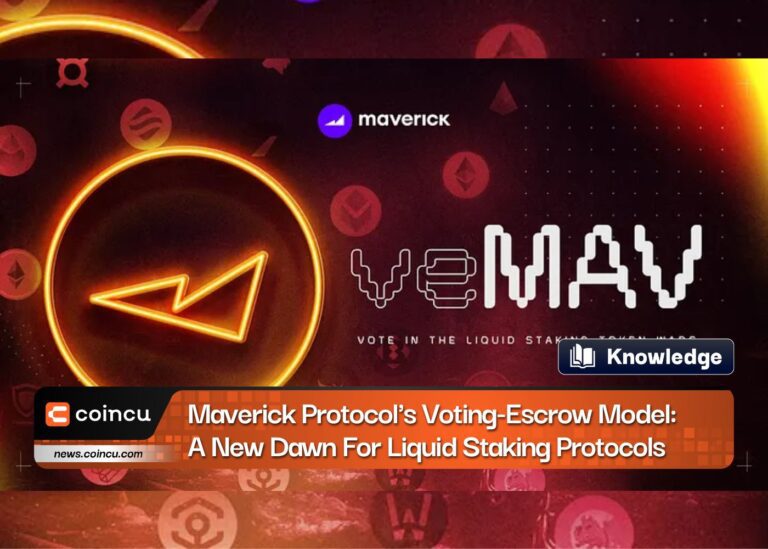 Maverick Protocol’s Voting-Escrow Model: A New Dawn For Liquid Staking Protocols