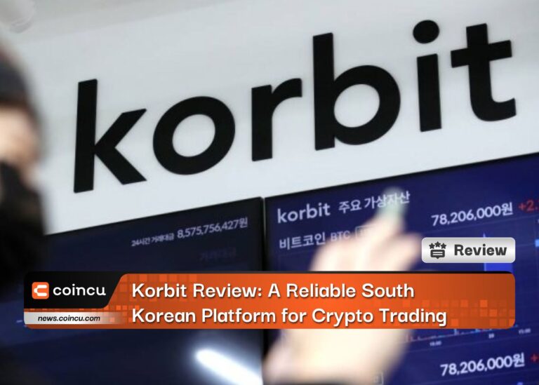 Korbit Review: A Reliable South Korean Platform for Crypto Trading