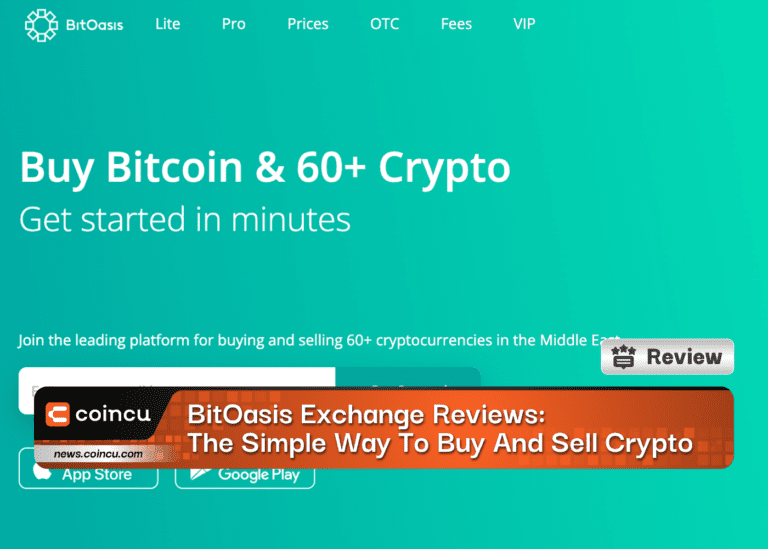 BitOasis Exchange Reviews: The Simple Way To Buy And Sell Cryptocurrencies