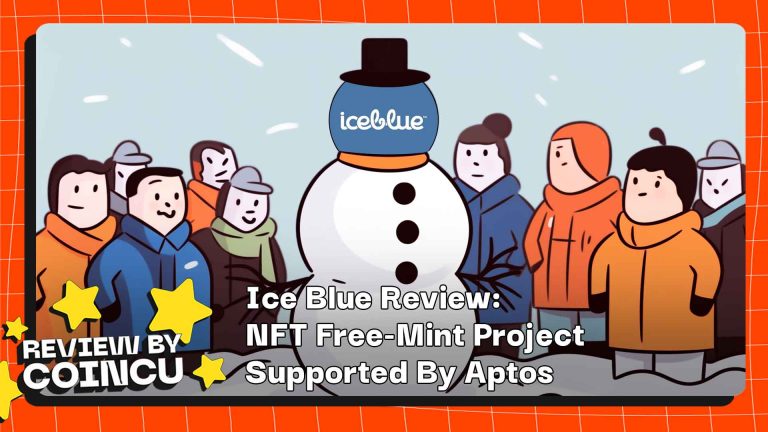 Ice Blue Review: NFT Free-Mint Project Supported By Aptos