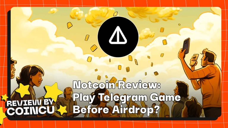 Notcoin Review: The 54th Project Of Binance Launchpool