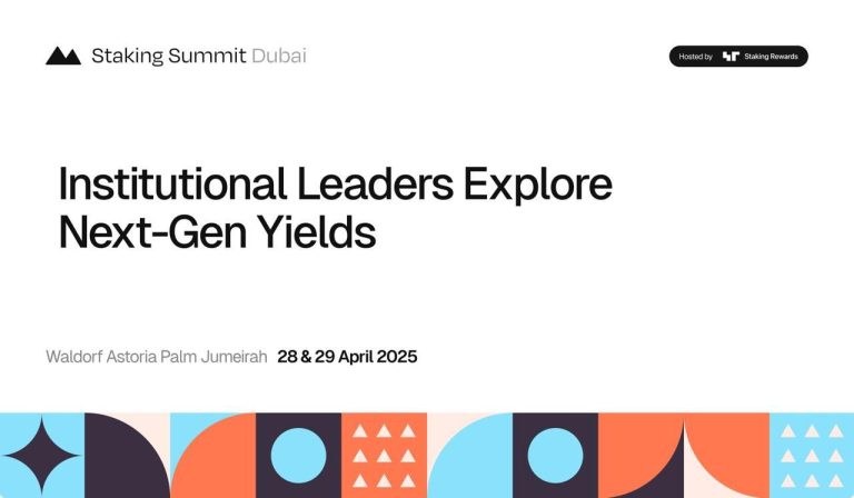 Staking Summit Dubai Set to Gather Institutional Leaders to Explore Next-Gen Yield Strategies