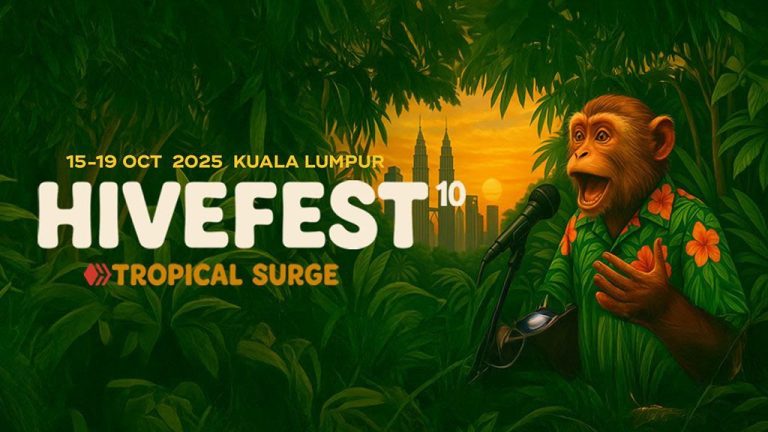 HiveFest 10 – Tropical Surge: Web3 Gathering in Kuala Lumpur
