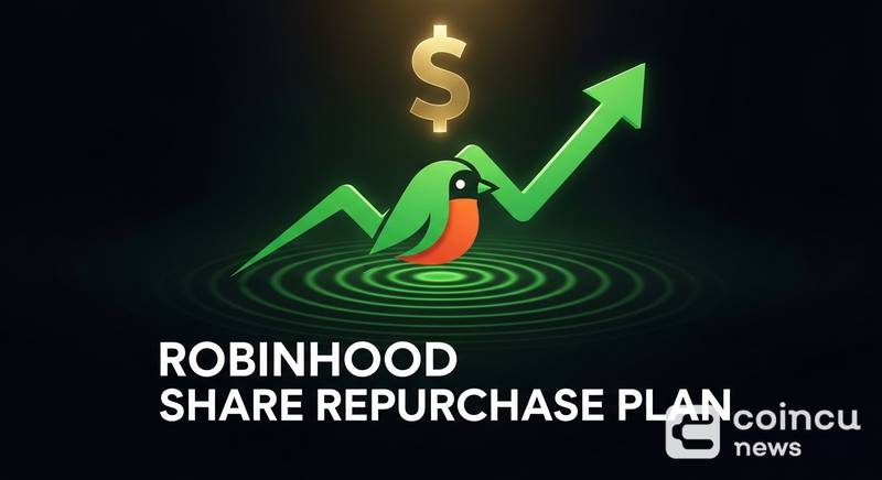 Robinhood Board Approves $1.5 Billion Share Repurchase Plan