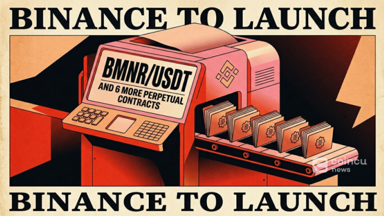 Binance to Launch BMNR/USDT and 6 More Perpetual Contracts