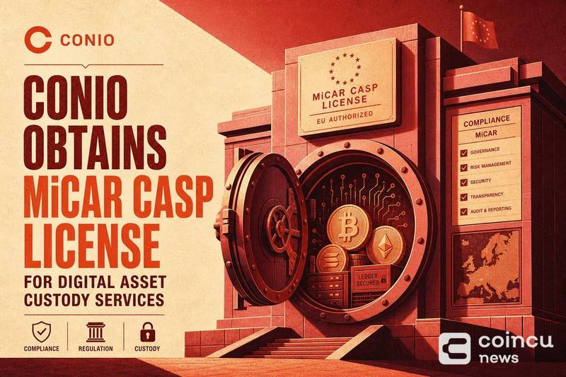 Conio Obtains MiCAR CASP License for Digital Asset Custody Services