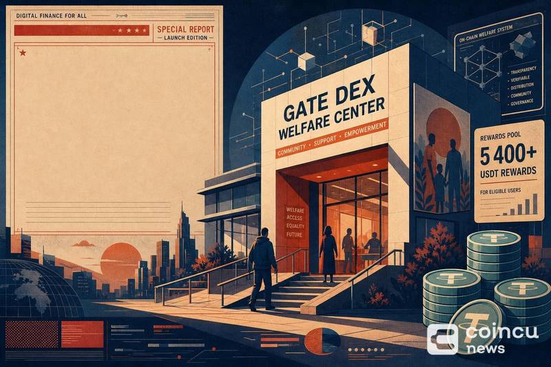 Gate DEX Launches Welfare Center With 5,400+ USDT Rewards