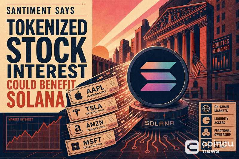 Santiment Says Tokenized Stock Interest Could Benefit Solana