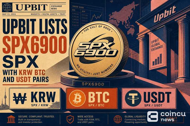 Upbit Lists SPX6900 (SPX) With KRW, BTC, and USDT Pairs