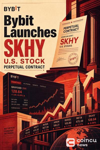 Bybit Launches SKHY U.S. Stock Perpetual Contract