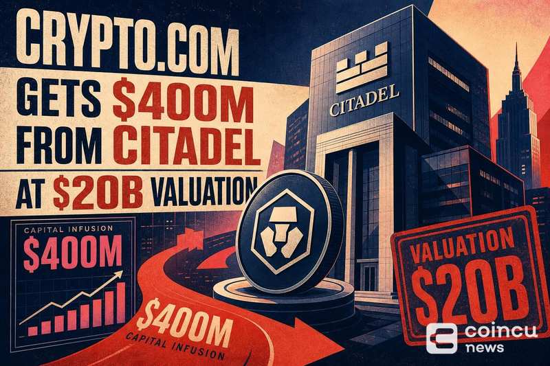 Crypto.com Gets $400M From Citadel at $20B Valuation