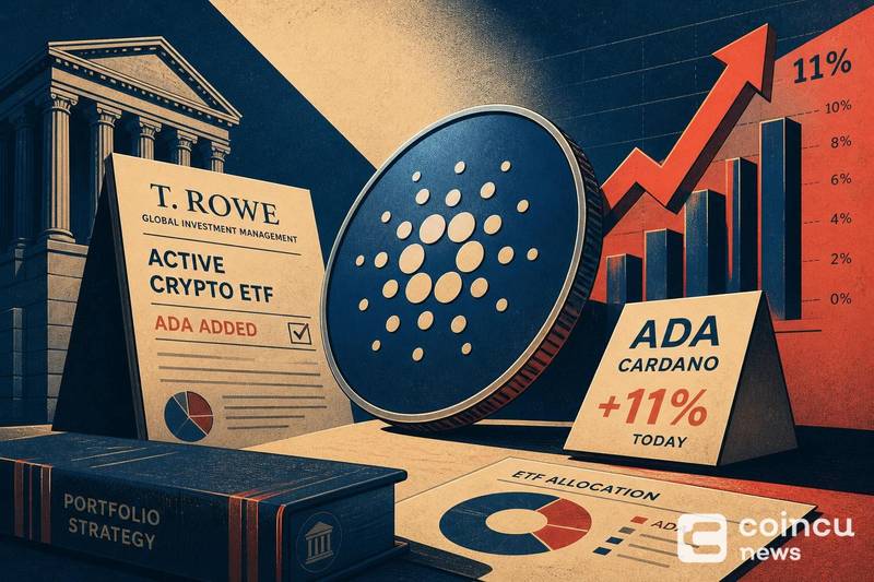 Cardano Jumps 11% After T. Rowe Adds ADA to Active Crypto ETF