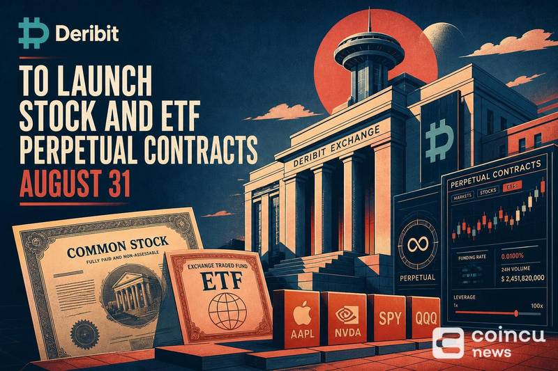 Deribit to Launch Stock and ETF Perpetual Contracts August 31