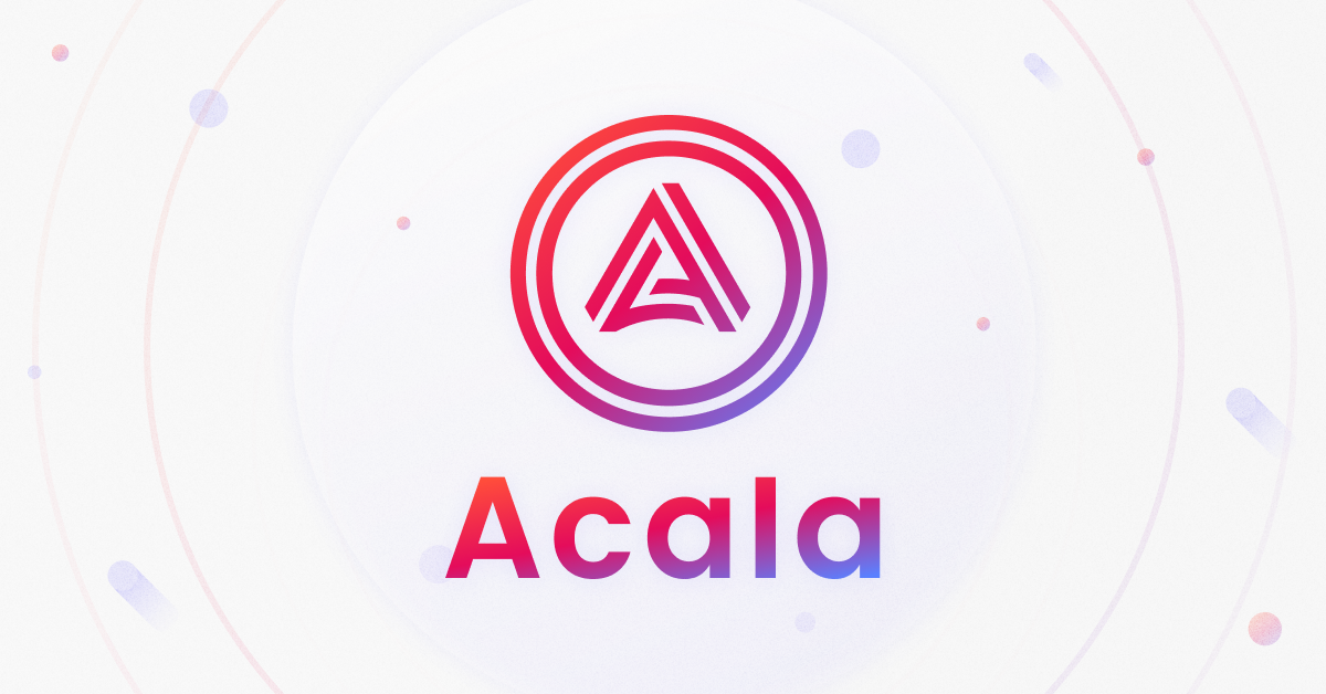 Acala goes live on Polkadot 1