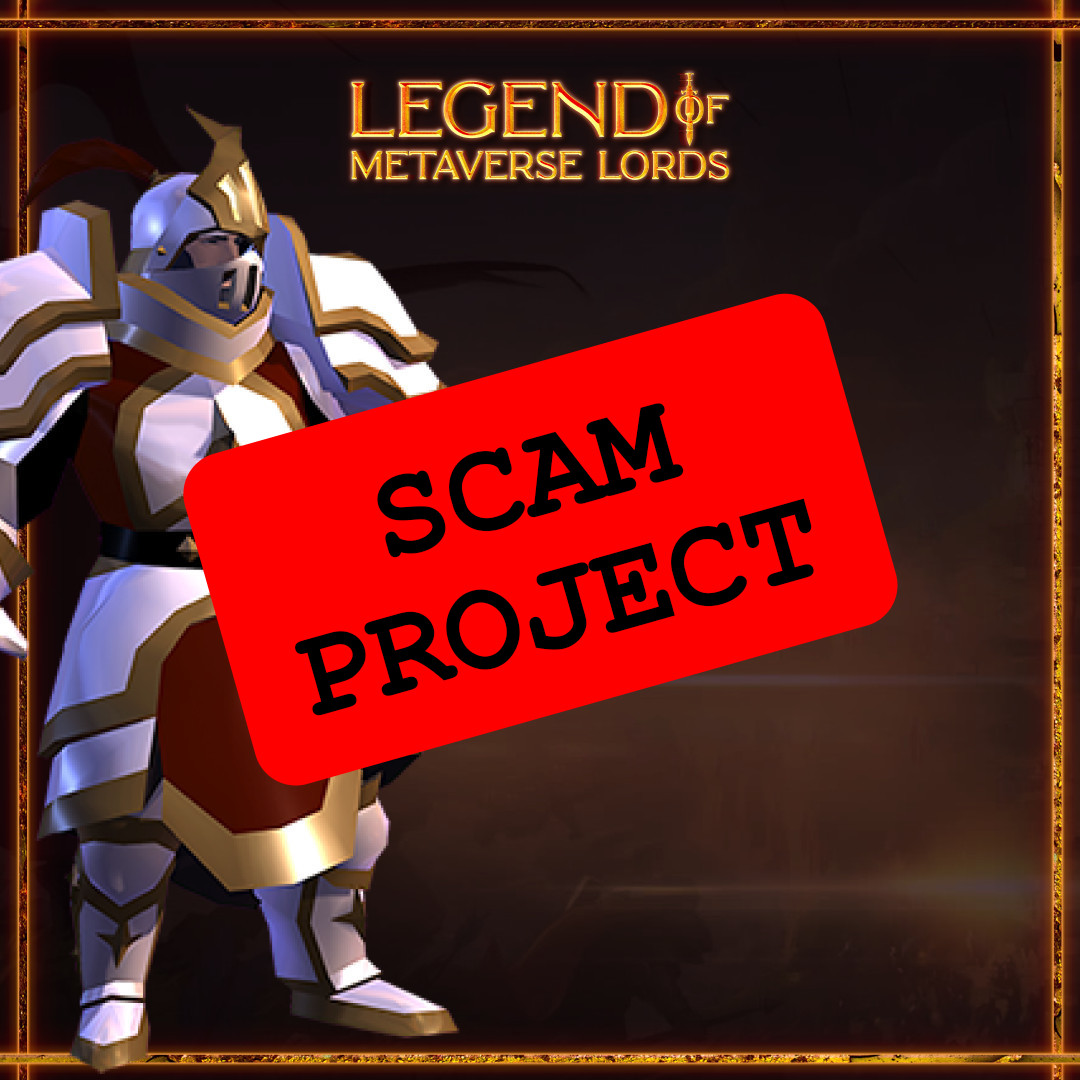 Legend of Metaverse Lords Scam