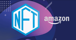 Amazon Is Planning For A NFT Sales But No Crypto Payments Yet