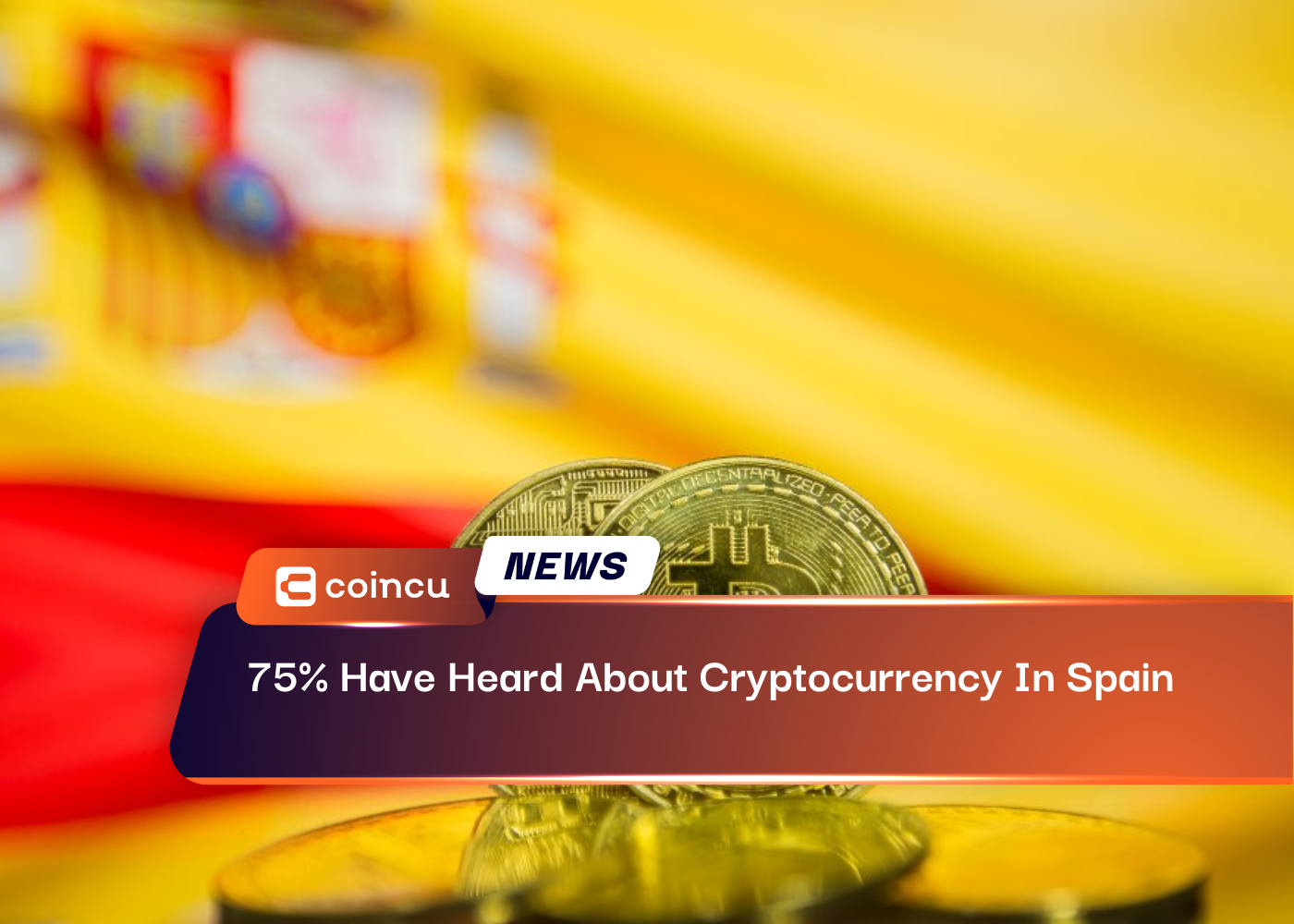 75% Have Heard About Cryptocurrency In Spain
