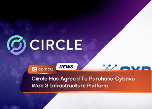 Circle Has Agreed To Purchase Cybavo