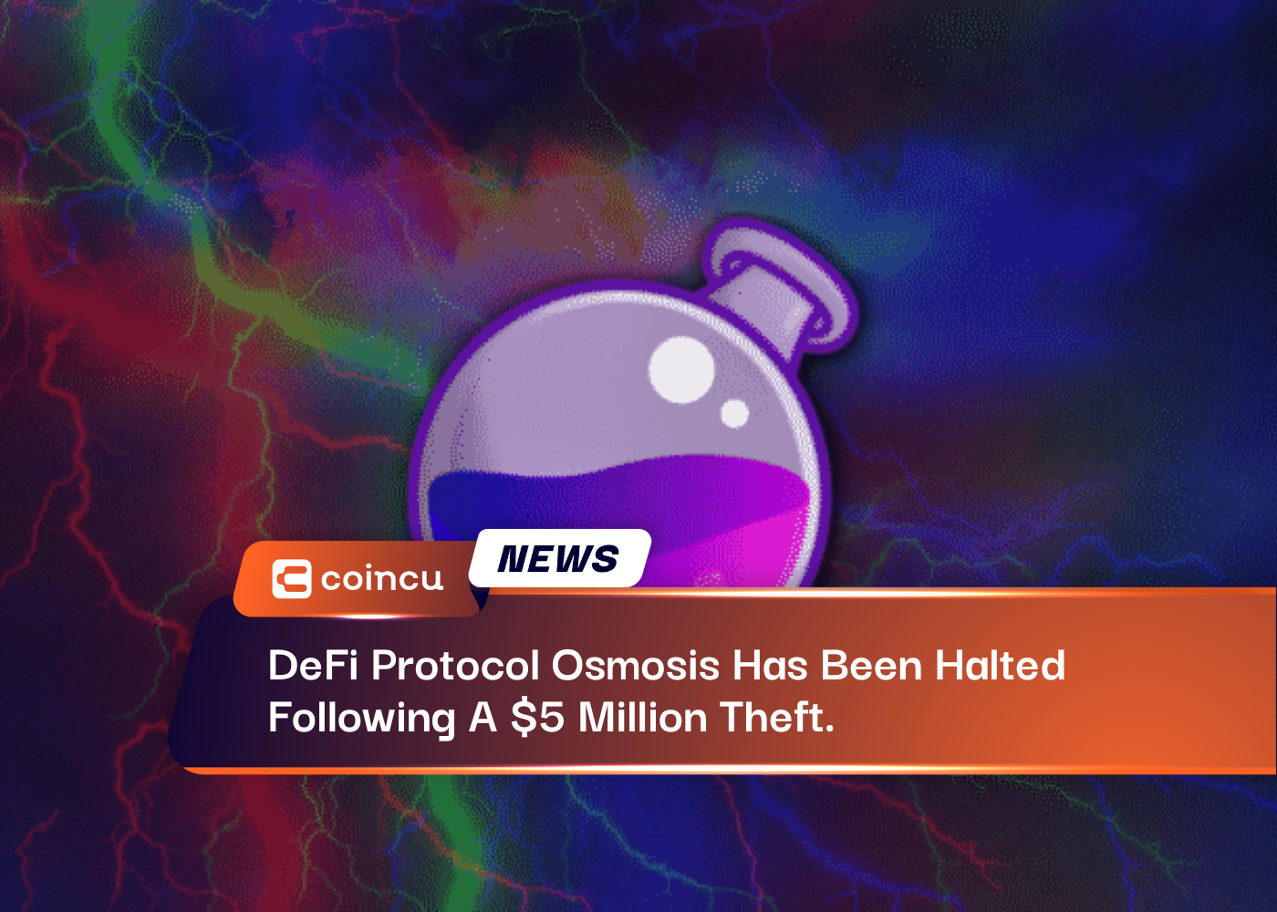 DeFi Protocol Osmosis Has Been Halted Following A $5 Million Theft.
