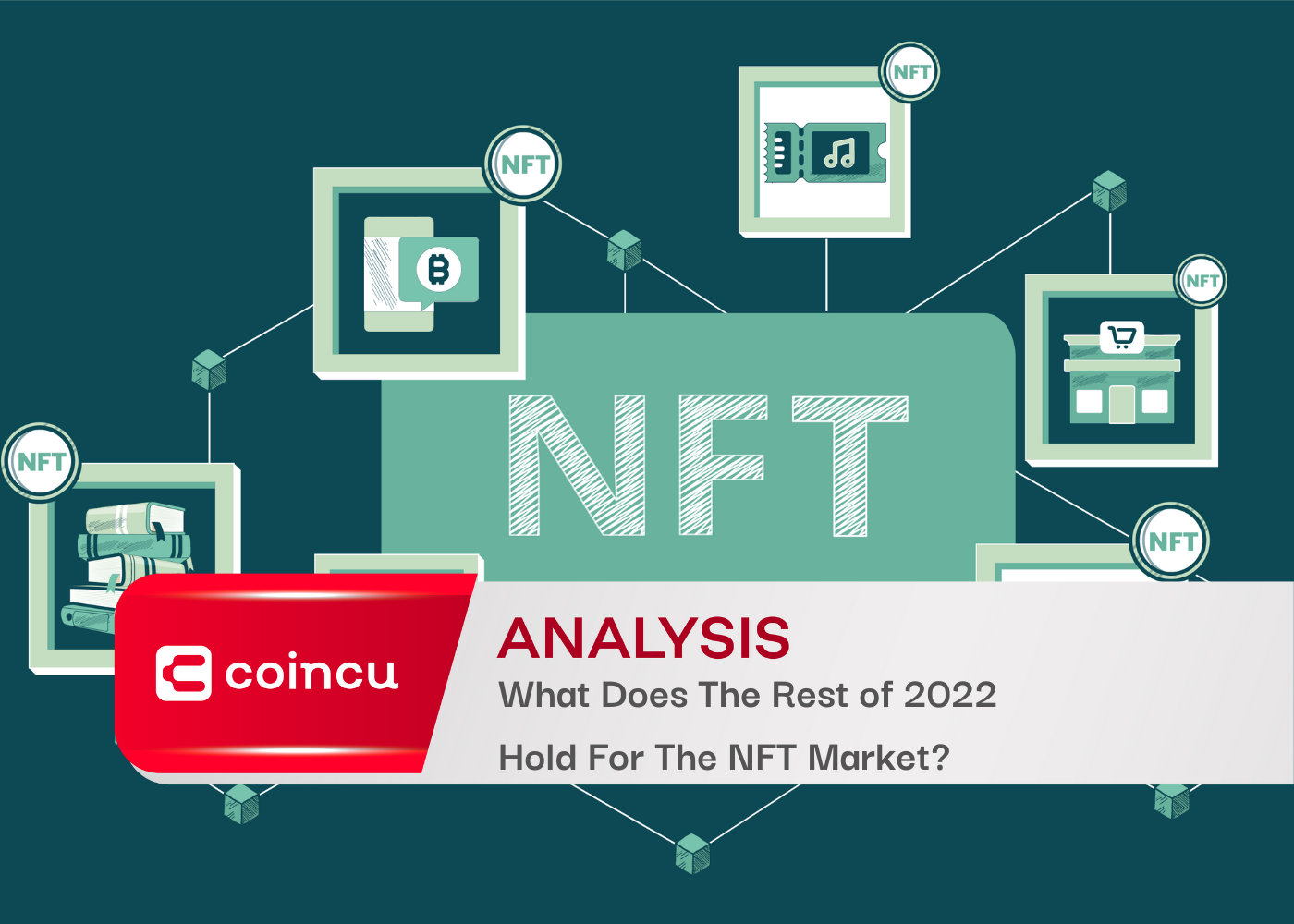 2022년 남은 기간은 NFT 시장에 어떤 영향을 미칠까요?