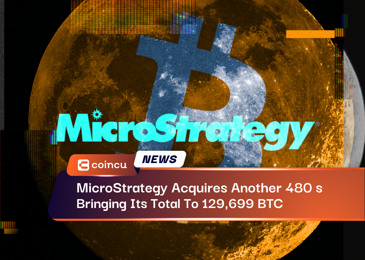 MicroStrategy Acquires Another 480 s