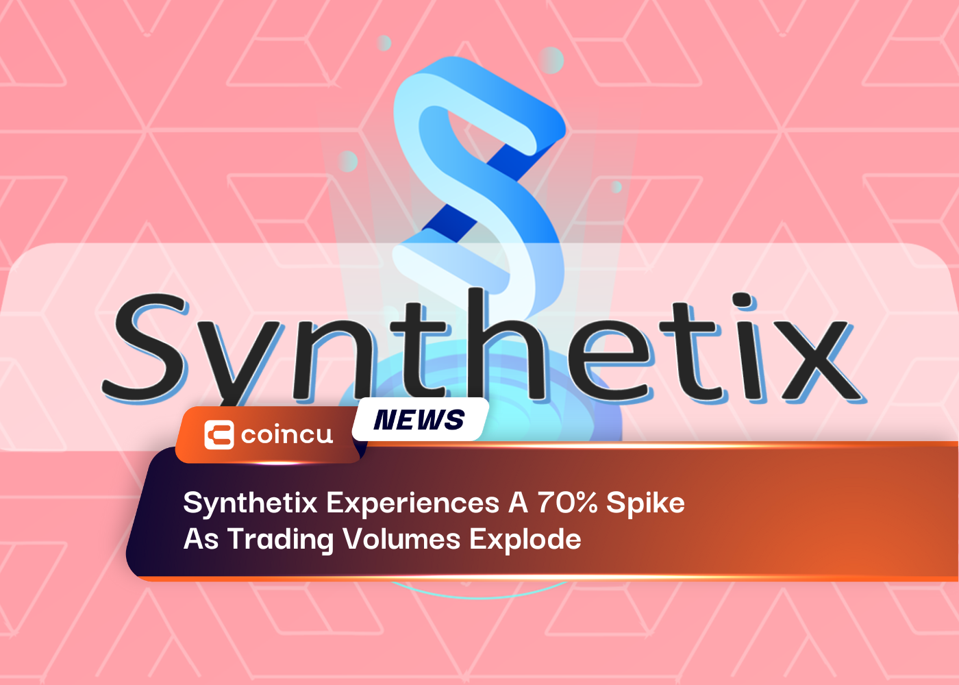 Synthetix Experiences A 70% Spike As Trading Volumes ExplodeSynthetix Experiences A 70% Spike As Trading Volumes Explode