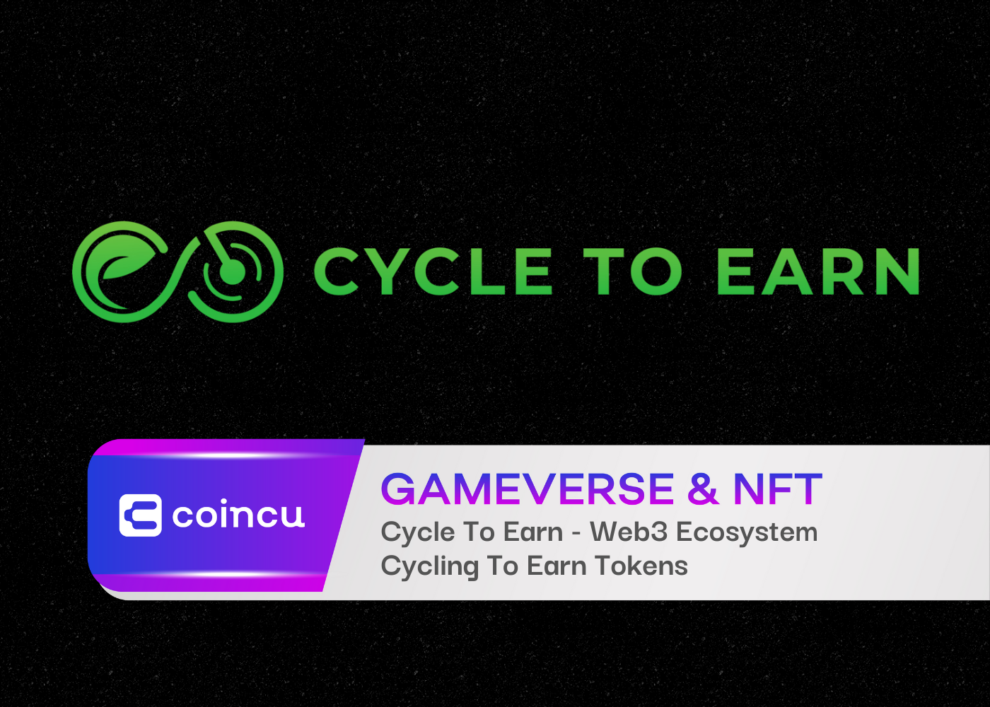 Cycle To Earn – Web3 Ecosystem Cycling To Earn Tokens