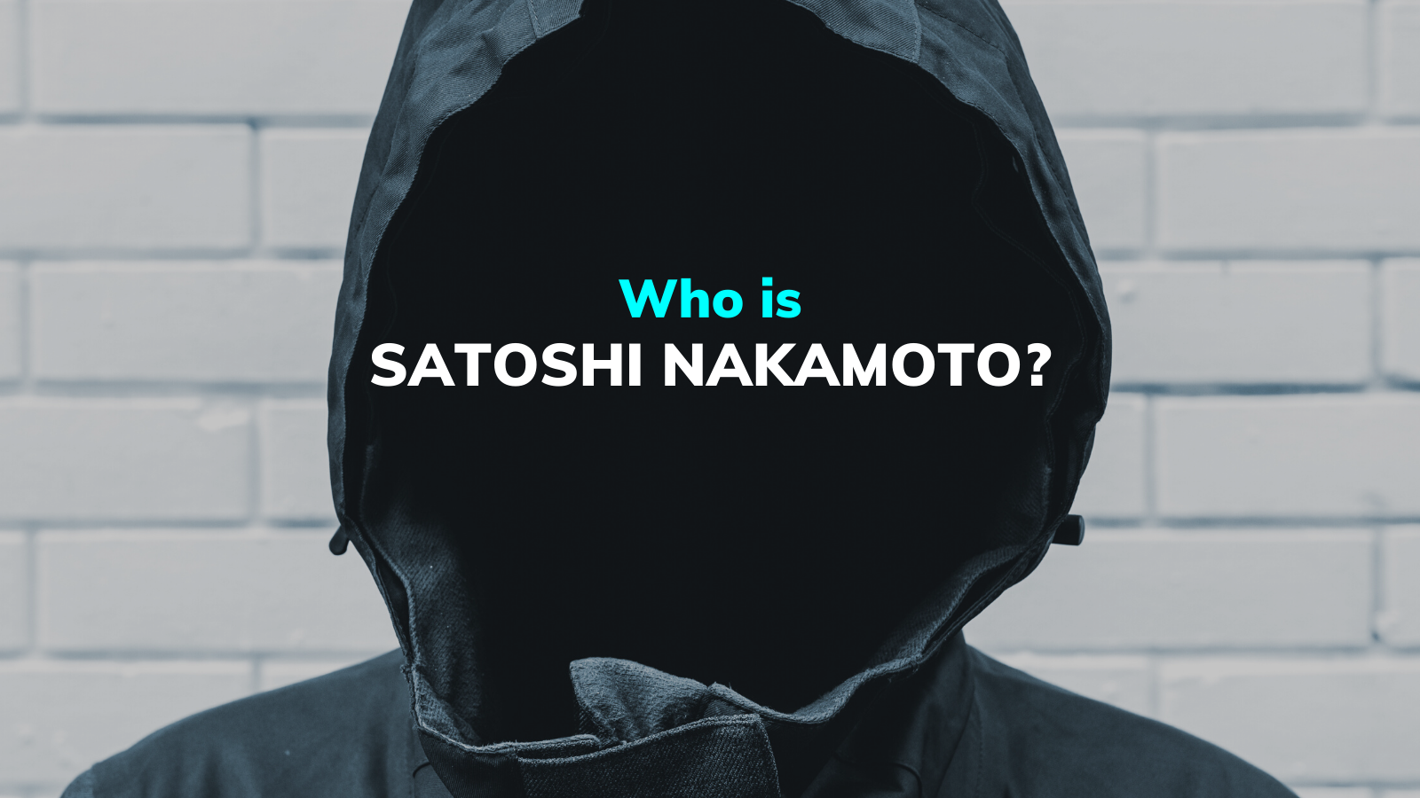 Satoshi Nakamoto, one of the most mysterious characters of the 21st century
