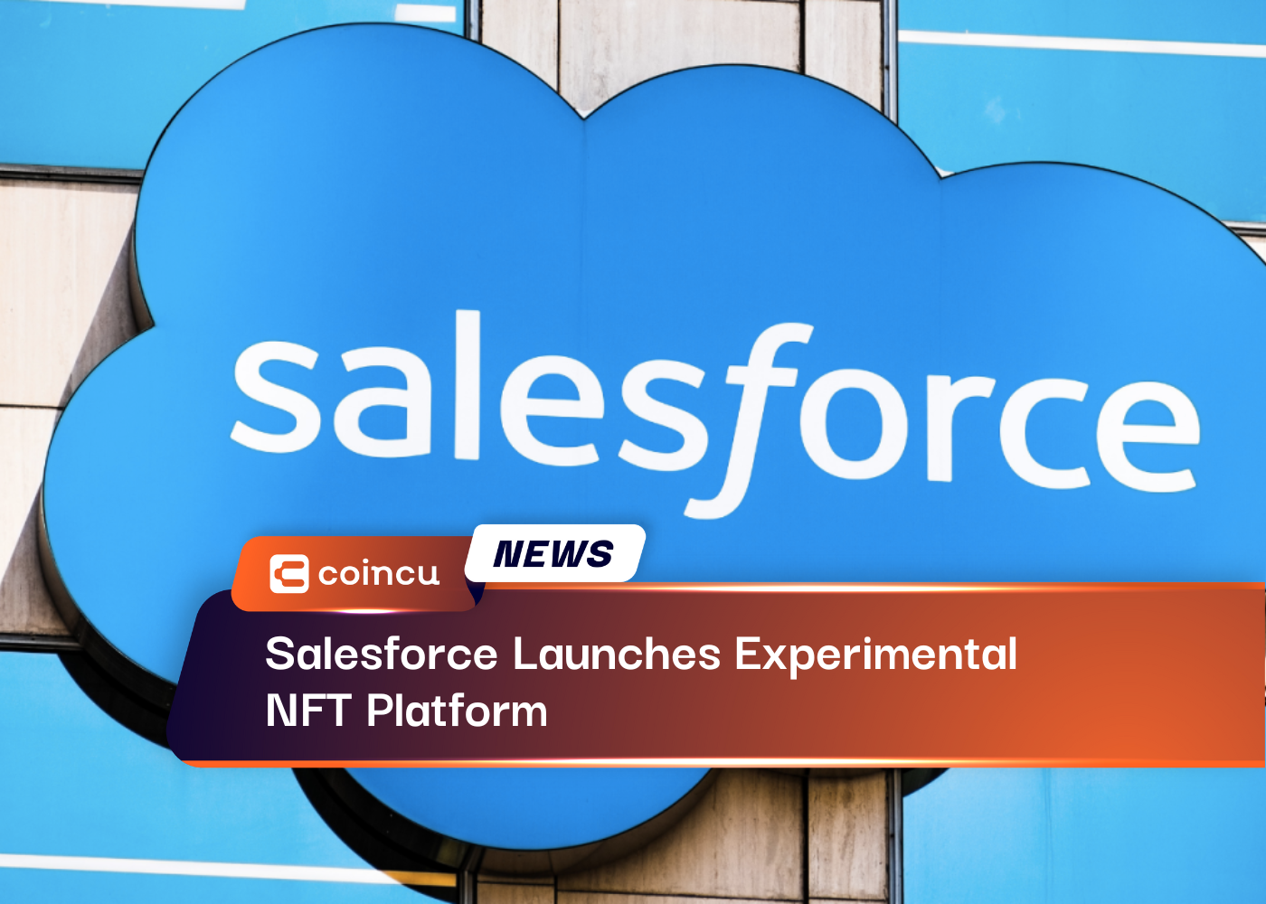Salesforce Launches Experimental NFT Platform