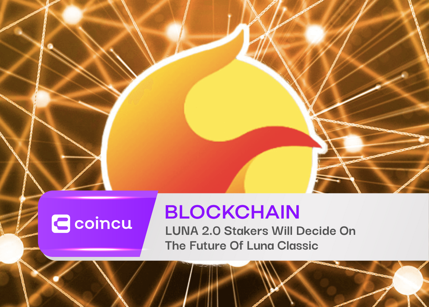 LUNA 2.0 Stakers Will Decide On The Future Of Luna Classic