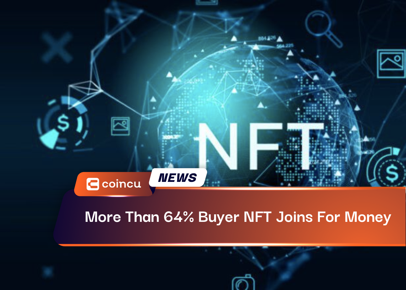 More Than 64% Buyer NFT Joins For Money