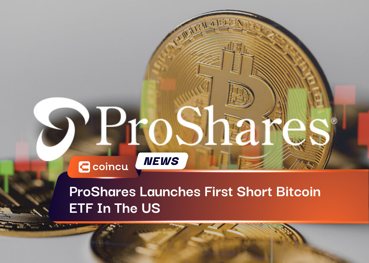 ProShares Launches First Short Bitcoin ETF In The US