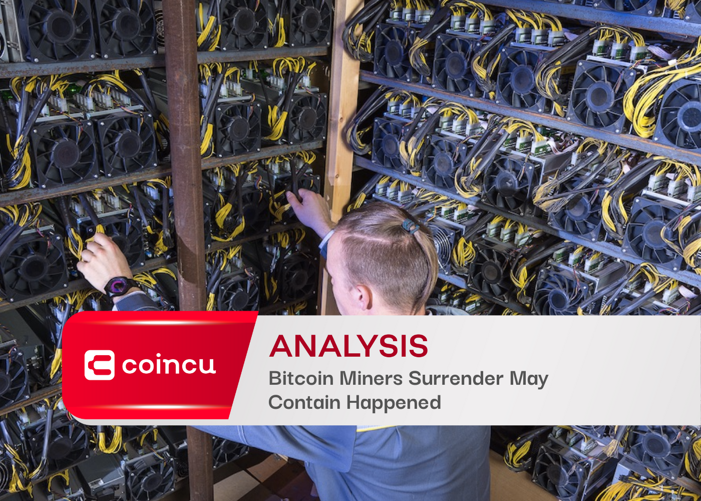 Bitcoin Miners Surrender May Contain Happened