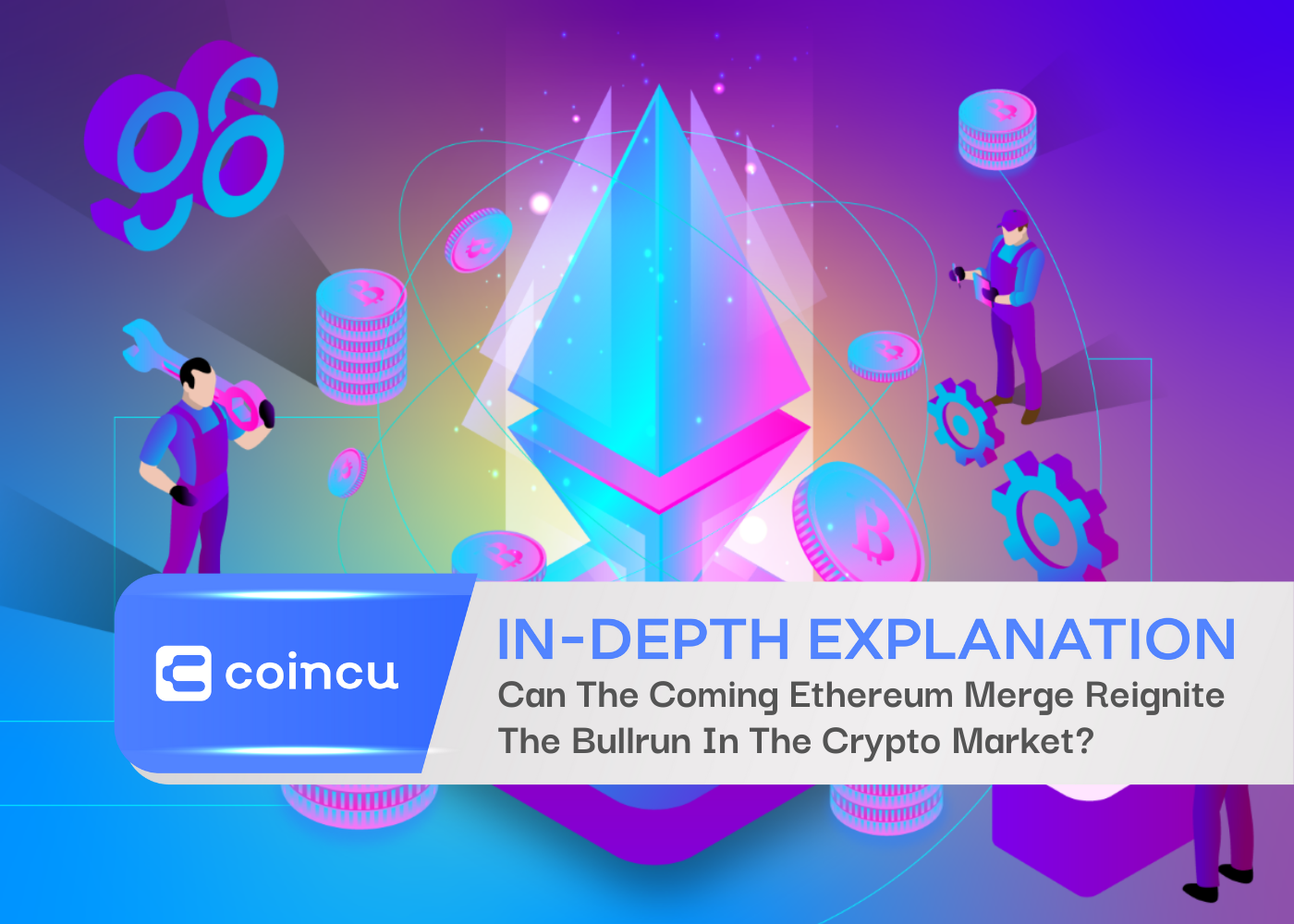 Can The Coming Ethereum Merge Reignite