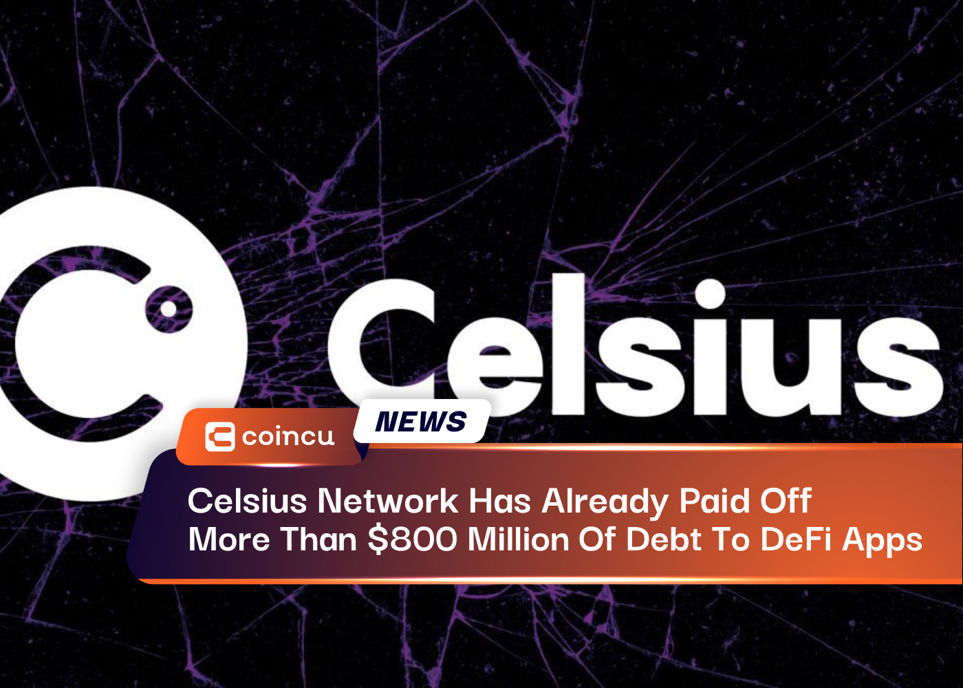 Celsius Network Has Already Paid Off