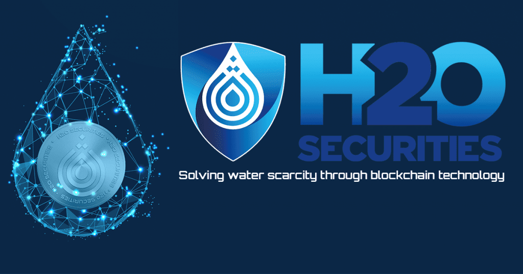 H2O Securities Raises $150 Million For The Release Of Crypto Water Token 1 H2O Securities Raises $150 Million For The Release Of Crypto Water Token